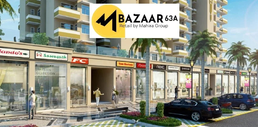 Mahira Bazaar 63A Affordable Commercial Shops In Gurugram